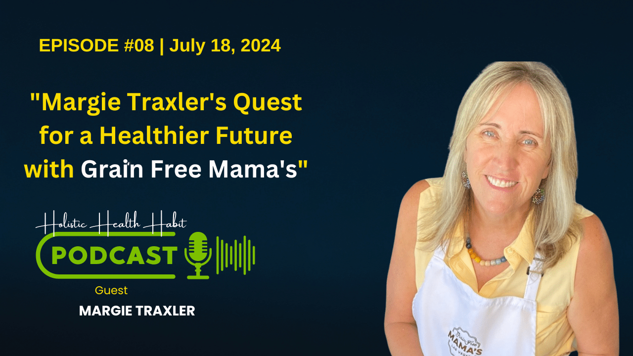 Margie Traxler Discusses Health Food Innovations at Grain Free Mama’s