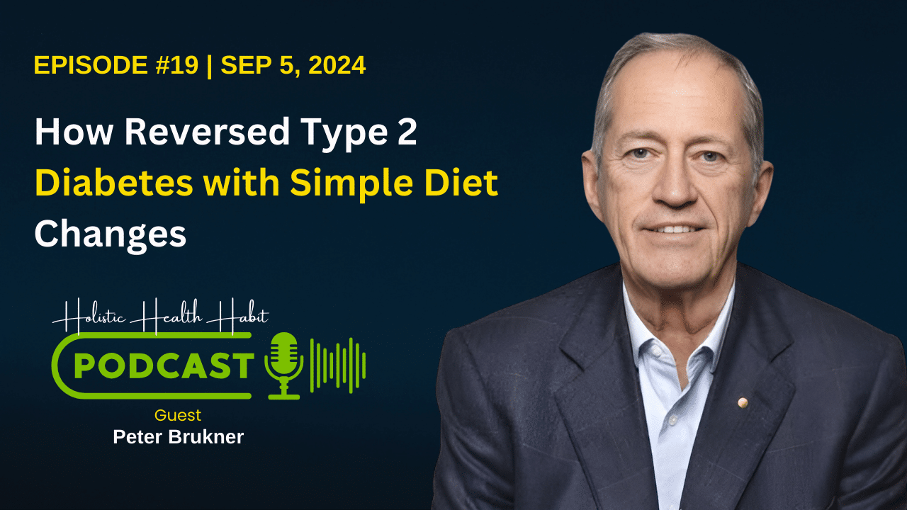 Reversing Type 2 Diabetes with Dr. Peter Brukner The Power of Low-Carb Diets and Lifestyle Changes